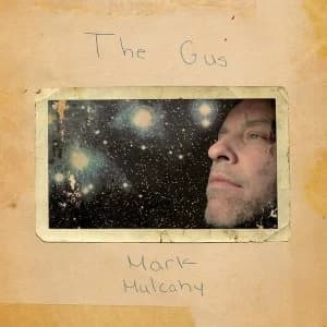 Mark Mulcahy - The Gus Vinyl