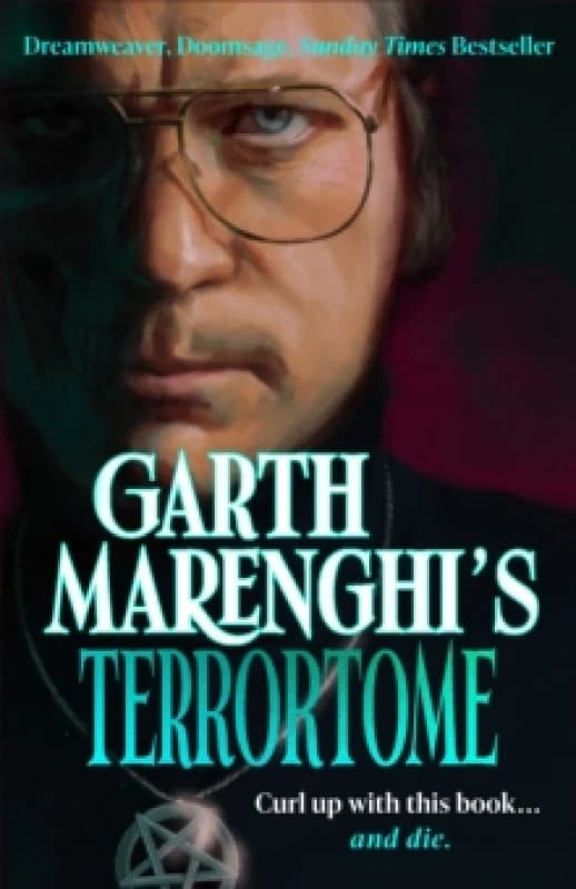 Garth Marenghis TerrorTome : Dreamweaver, Doomsage, Sunday Times bestseller Paperback / softback