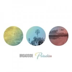 Paradise by Broadside CD Album