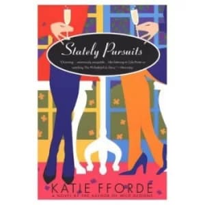 Stately Pursuits by Katie Fforde