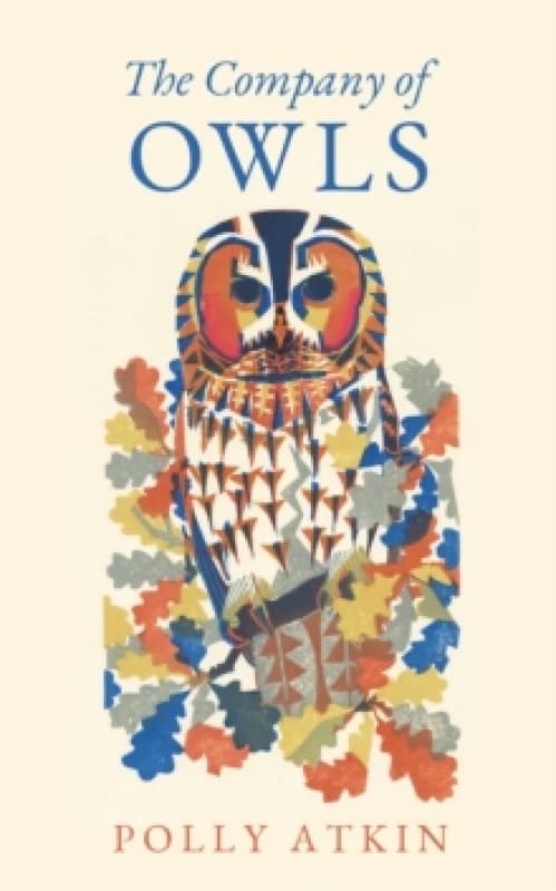 The Company of Owls Hardback