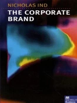 The Corporate Brand by N. Ind Hardback