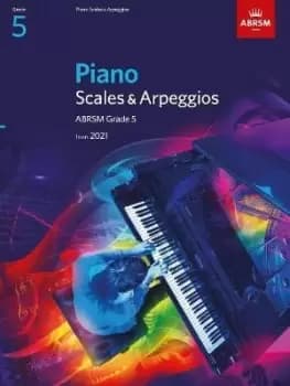 Piano Scales & Arpeggios, ABRSM Grade 5 by ABRSM