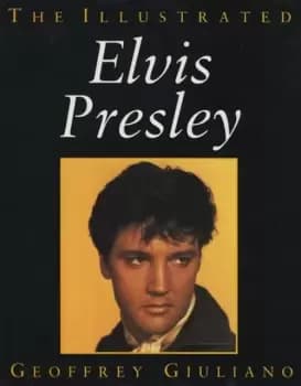 Elvis Presley The Illustrated Elvis Presley 1994 UK book 1-85778-036-1