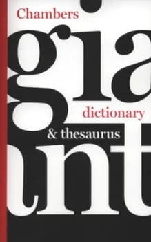 Chambers Giant Dictionary and Thesaurus by Chambers Paperback