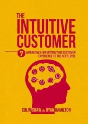 The intuitive customer by Colin Shaw