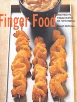 Finger Food by Elizabeth Wolf-Cohen and Amanda Heywood Hardback