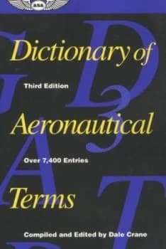 Dictionary of Aeronautical Terms by Dale Crane Paperback