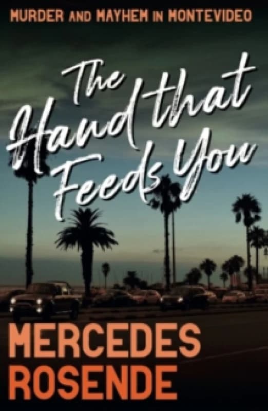 The Hand That Feeds You Paperback / softback