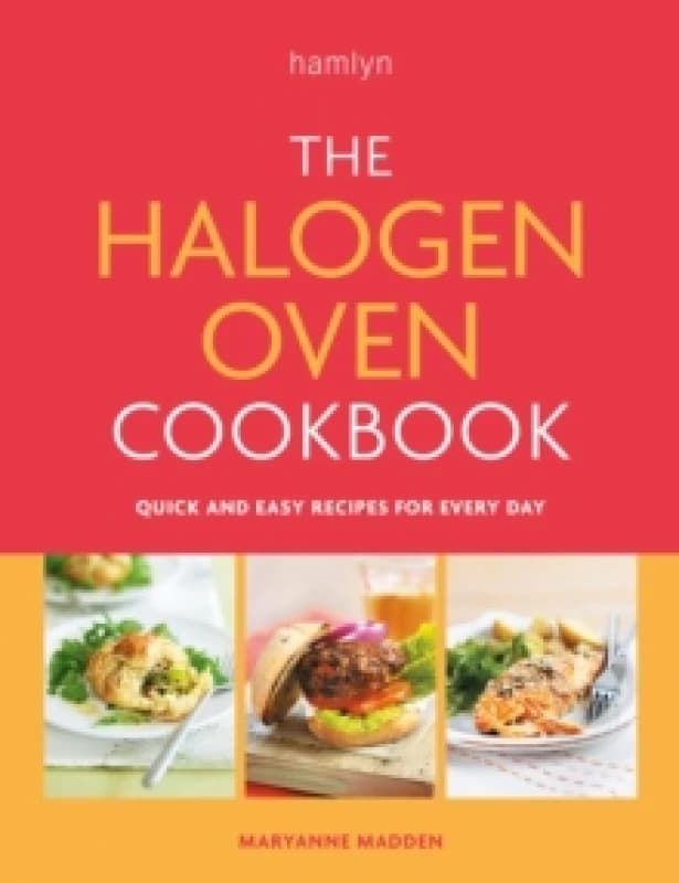 The Halogen Oven Cookbook. Paperback. By Maryanne Madden Books