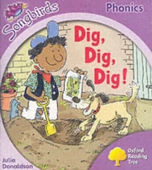 Dig Dig Dig by Julia Donaldson Paperback