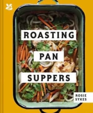 Roasting pan suppers by Rosie Sykes