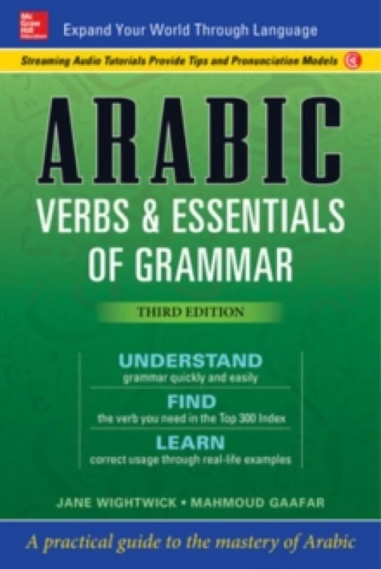 Arabic Verbs & Essentials of Grammar, Third Edition. Paperback. By Jane Wightwick, Mahmoud Gaafar Books