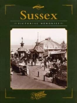 Sussex by Martin Andrew Hardback