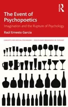 The Event of PsychopoeticsImagination and the Rupture of Psychology