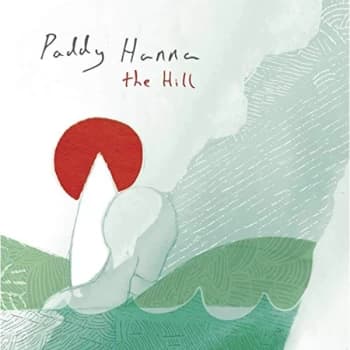 Paddy Hanna - The Hill Vinyl