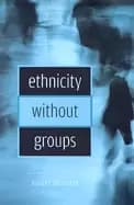 ethnicity without groups