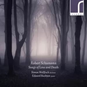 Robert Schumann Songs of Love and Death by Robert Schumann CD Album