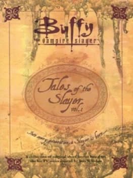 Tales of the Slayer. Vol. 1 by Various Paperback