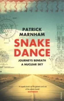 Snake Dance by Patrick Marnham Book