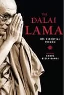 dalai lama his essential wisdom