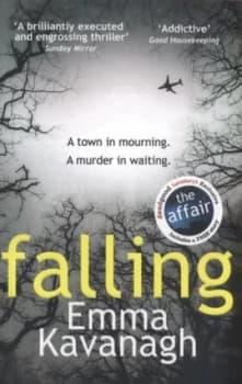 Falling by Emma Kavanagh Paperback