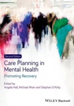 Care Planning in Mental Health by Angela Hall Book