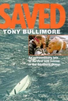 Saved by Tony Bullimore Hardback