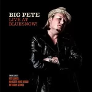 Live at Bluesnow by Big Pete CD Album