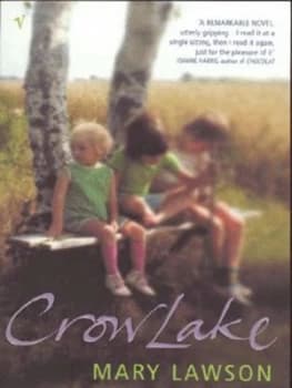 Crow Lake by Mary Lawson Paperback