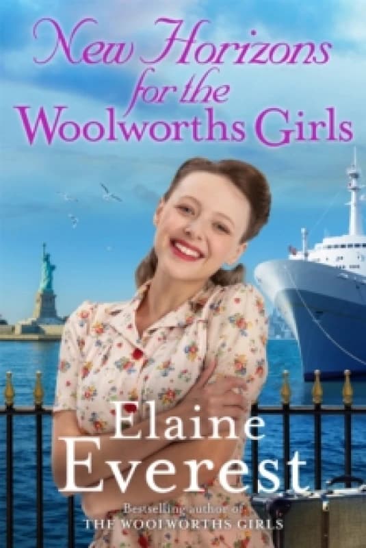 New Horizons for the Woolworths Girls. Hardback. By Elaine Everest Books