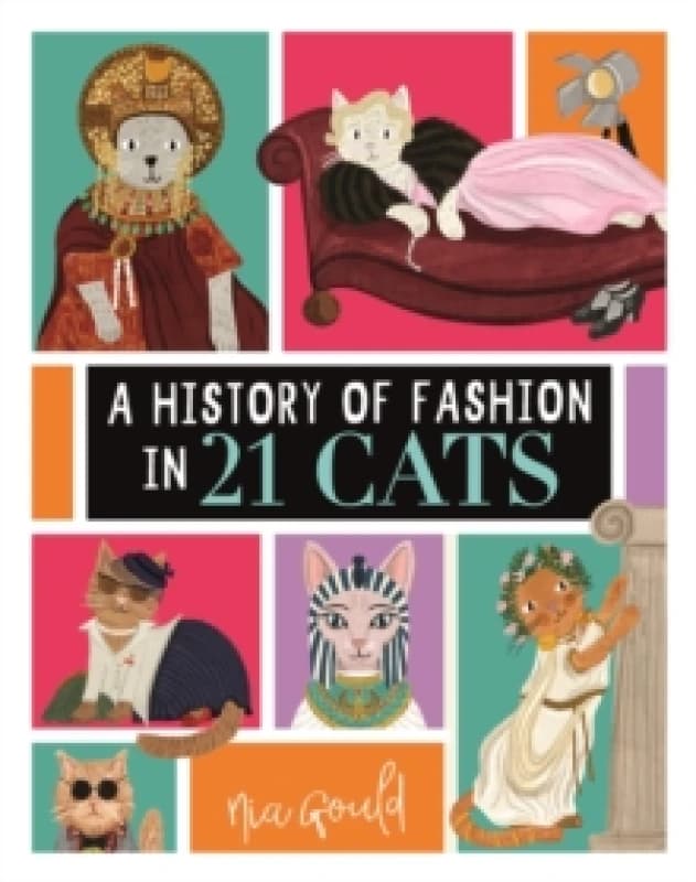 A History of Fashion in 21 Cats Hardback