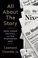all about the story news power politics and the washington post