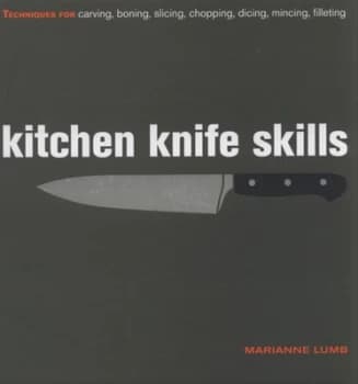 Kitchen Knife Skills by Marianne Lumb Hardback
