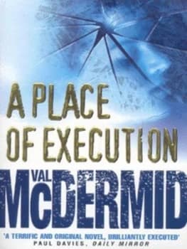 A Place of Execution by Val Mcdermid Paperback