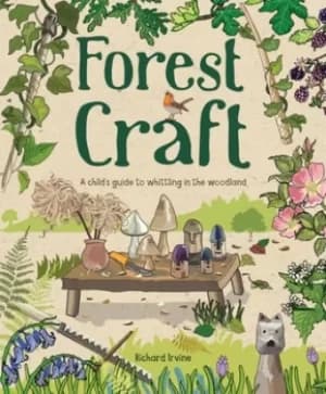 Forest craft by Richard Irvine