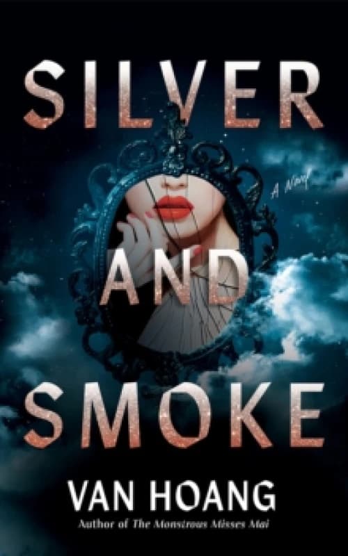 Silver and Smoke Paperback / softback