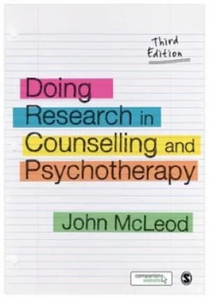 Doing research in counselling and psychotherapy by John McLeod