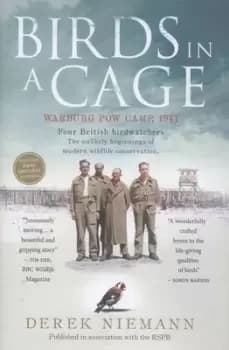 Birds in a cage - Derek Niemann|Royal Society for the Protection of Birds - Hardback - Used