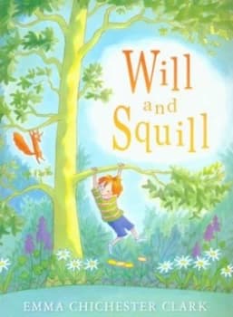Will and Squill by Emma Chichester Clark Paperback