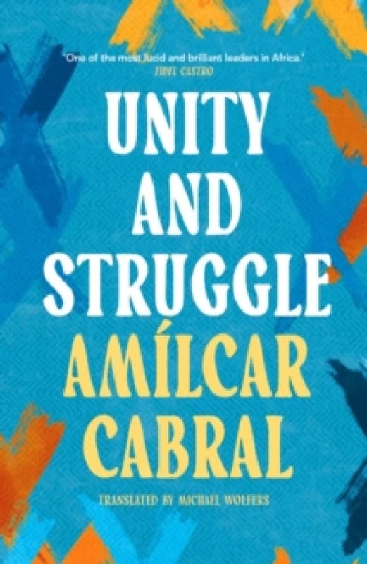 Unity and Struggle. Paperback. By Amilcar Cabral Books