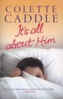 Its All about Him by Colette Caddle Book