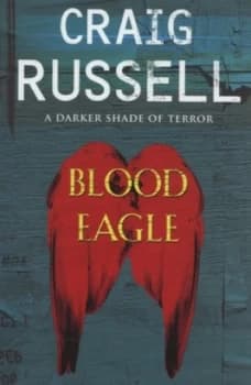 Blood Eagle by Craig Russell Hardback