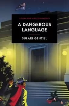 A dangerous language - Sulari Gentill - Paperback - Used