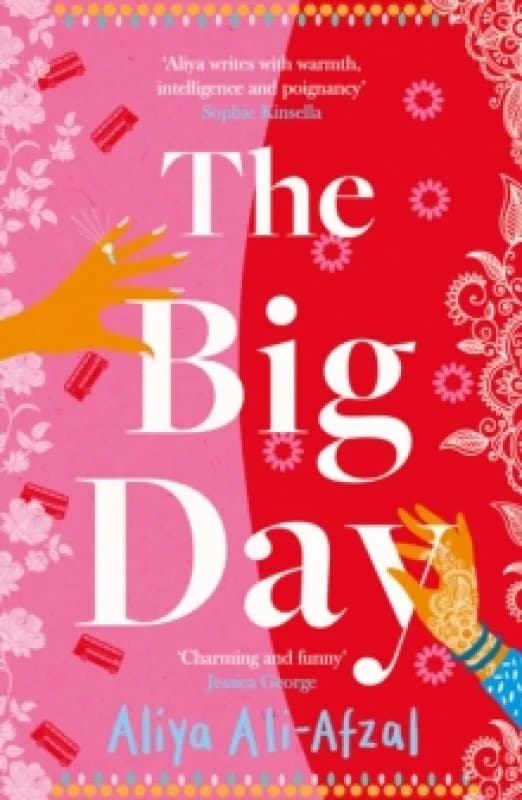 The Big Day : Brand-new for 2024, a delightful and emotional wedding novel packed with laughter and drama Paperback / softback