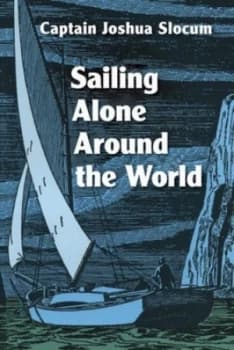 Sailing Alone around the World by Joshua Slocum Paperback