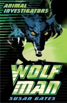 Wolf Man by Susan Gates Paperback