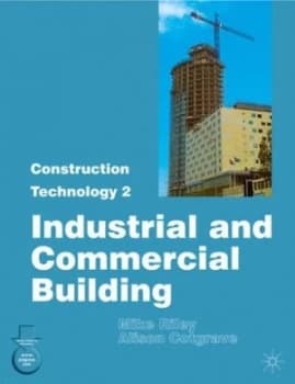 Construction Technology 2 by Mike Riley and Alison Cotgrave Paperback