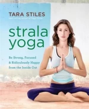 Strala yoga by Tara Stiles