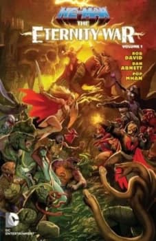 He-Man the eternity war Volume 1 by Dan Abnett